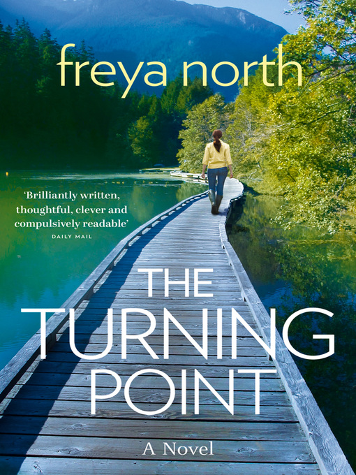 Title details for The Turning Point by Freya North - Available